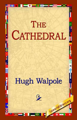 The Cathedral(English, Hardcover, Walpole Hugh)
