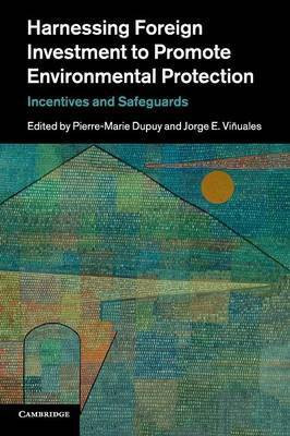 Harnessing Foreign Investment to Promote Environmental Protection(English, Paperback, unknown)