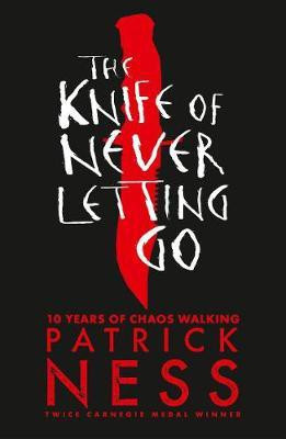 The Knife of Never Letting Go(English, Electronic book text, Ness Patrick)