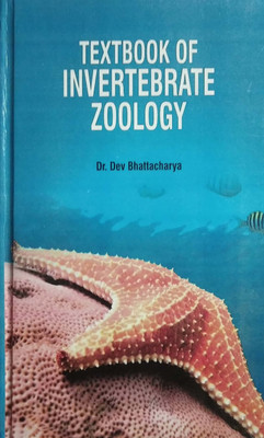 Textbook of Invertebrate Zoology(English, Hardcover, Dev Bhattacharya)