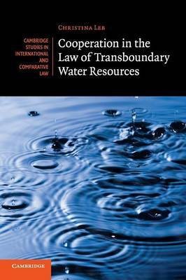 Cooperation in the Law of Transboundary Water Resources(English, Paperback, Leb Christina)