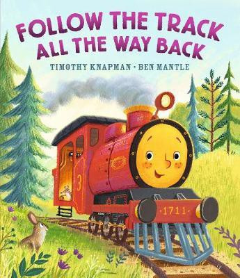 Follow the Track All the Way Back(English, Hardcover, Knapman Timothy)