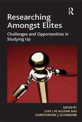 Researching Amongst Elites(English, Electronic book text, unknown)