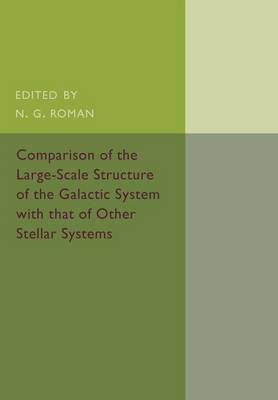 Comparison of the Large-Scale Structure of the Galactic System with that of Other Stellar Systems(English, Paperback, unknown)