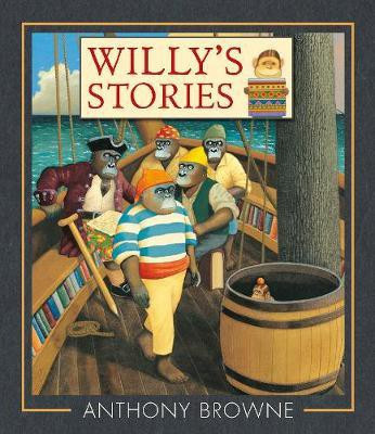 Willy's Stories(English, Hardcover, Browne Anthony)