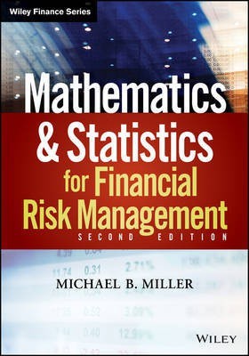 Mathematics and Statistics for Financial Risk Management(English, Electronic book text, Miller Michael B.)