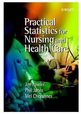 Practical Statistics for Nursing and Health Care(English, Electronic book text, Fowler Jim)