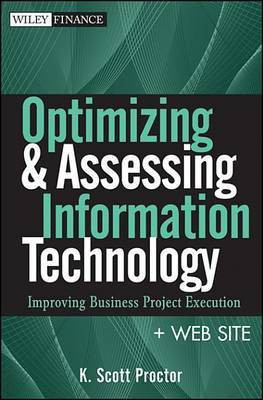 Optimizing and Assessing Information Technology(English, Electronic book text, Proctor K. Scott)