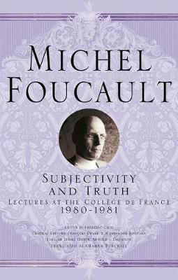 Subjectivity and Truth(English, Hardcover, Foucault Michel)