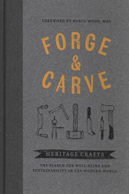 Forge & Carve(English, Hardcover, unknown)