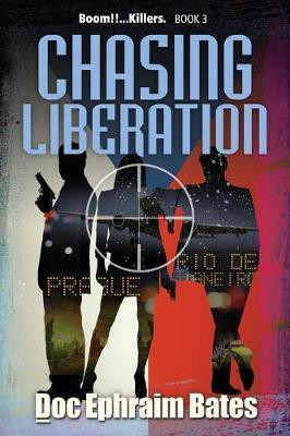 Chasing Liberation(English, Paperback, Bates Doc Ephraim)