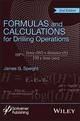 Formulas and Calculations for Drilling Operations(English, Hardcover, Speight James G.)