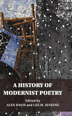 A History of Modernist Poetry(English, Hardcover, unknown)