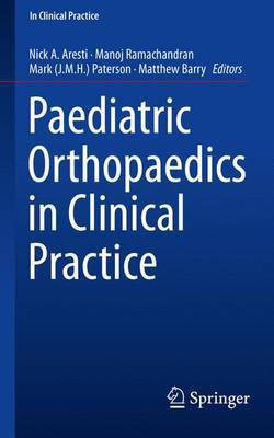 Paediatric Orthopaedics in Clinical Practice(English, Paperback, unknown)