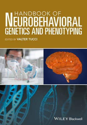 Handbook of Neurobehavioral Genetics and Phenotyping(English, Hardcover, unknown)