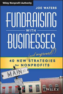 Fundraising with Businesses(English, Electronic book text, Waters Joe)