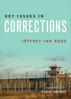 Key Issues in Corrections(English, Hardcover, Ross Jeffrey Ian Ph.D.)