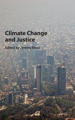 Climate Change and Justice(English, Hardcover, unknown)
