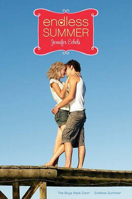Endless Summer(English, Electronic book text, Echols Jennifer)