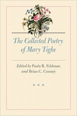 The Collected Poetry of Mary Tighe(English, Hardcover, unknown)