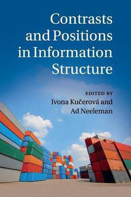 Contrasts and Positions in Information Structure(English, Paperback, unknown)