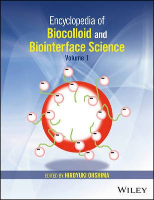 Encyclopedia of Biocolloid and Biointerface Science, 2 Volume Set(English, Hardcover, unknown)