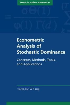 Econometric Analysis of Stochastic Dominance(English, Hardcover, Whang Yoon-Jae)