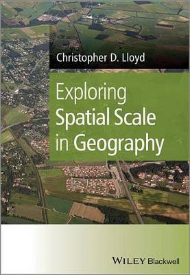 Exploring Spatial Scale in Geography(English, Electronic book text, Lloyd Christopher D.)
