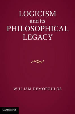 Logicism and its Philosophical Legacy(English, Hardcover, Demopoulos William)
