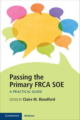 Passing the Primary FRCA SOE(English, Paperback, unknown)