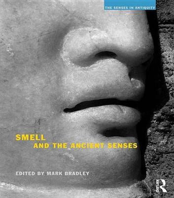 Smell and the Ancient Senses(English, Electronic book text, unknown)