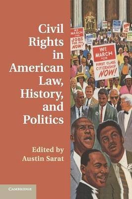 Civil Rights in American Law, History, and Politics(English, Paperback, unknown)