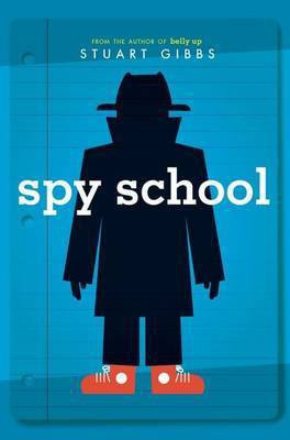 Spy School(English, Electronic book text, Gibbs Stuart)