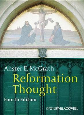 Reformation Thought(English, Electronic book text, McGrath Alister E.)