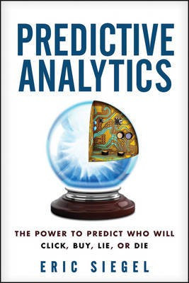 Predictive Analytics(English, Electronic book text, Siegel Eric)