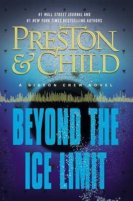 Beyond the Ice Limit(English, Hardcover, Preston Douglas)