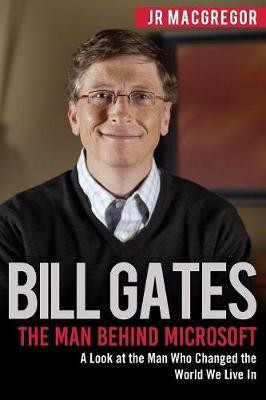 Bill Gates(English, Paperback, Macgregor Jr)