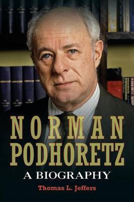 Norman Podhoretz(English, Paperback, Jeffers Thomas L.)