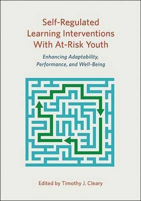 Self-Regulated Learning Interventions With At-Risk Youth(English, Hardcover, unknown)