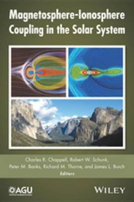 Magnetosphere-Ionosphere Coupling in the Solar System(English, Electronic book text, unknown)