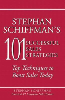 Stephan Schiffman's 101 Successful Sales Strategies(English, Electronic book text, Schiffman Stephan)