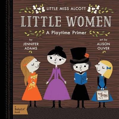 Little Women(English, Board book, Adams Jennifer)