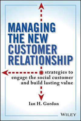 Managing the New Customer Relationship(English, Electronic book text, Gordon Ian)