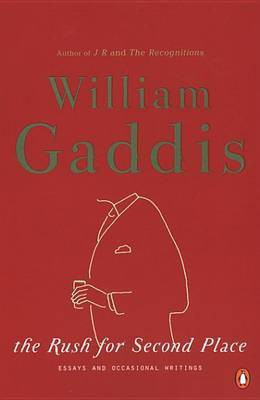 The Rush for Second Place(English, Electronic book text, Gaddis William)