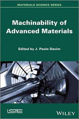 Machinability of Advanced Materials(English, Electronic book text, unknown)