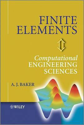Finite Elements(English, Electronic book text, Baker A. J.)