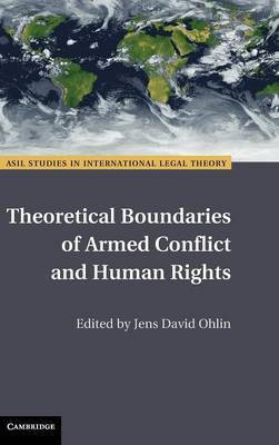 Theoretical Boundaries of Armed Conflict and Human Rights(English, Hardcover, unknown)