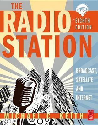 The Radio Station(English, Electronic book text, Keith Michael C)