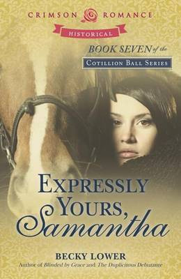 Expressly Yours, Samantha(English, Electronic book text, Lower Becky)