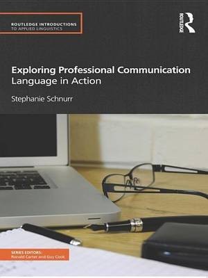 Exploring Professional Communication(English, Electronic book text, Schnurr Stephanie)